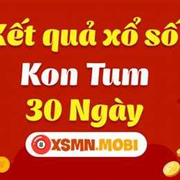 xổ số 30 ngày kon tum