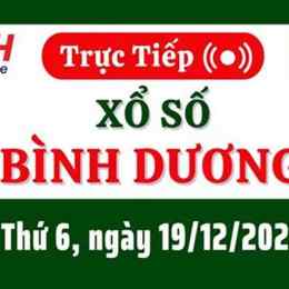 xo so binh duong 19/12