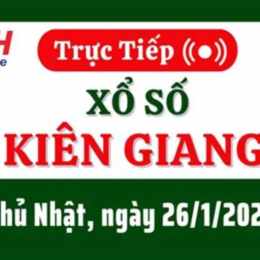xổ số đài kiên giang ngày 26 tháng 10