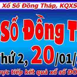 xổ số kiến thiết đồng tháp 20 tháng 10