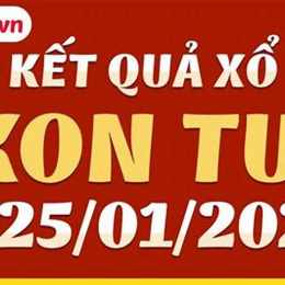 xổ số kiến thiết kon tum ngày 25 tháng 01