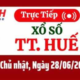 xổ số thừa thiên huế ngày 28 tháng 6